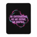 Alfombrilla · Mi enfermedad no me define, me inspira